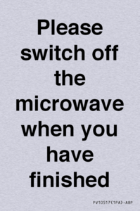 Please switch off the microwave when you have finished